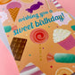 Sweet Treats Birthday Card